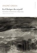 Clinique du négatif (La)